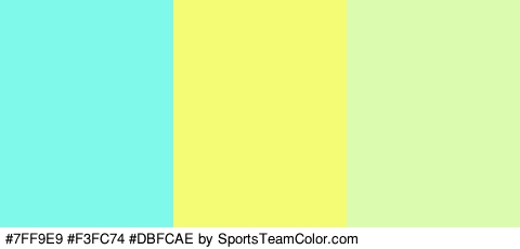 #7FF9E9 #F3FC74 #DBFCAE Colors