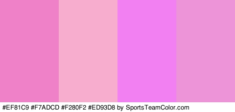 #EF81C9 #F7ADCD #F280F2 #ED93D8 Colors