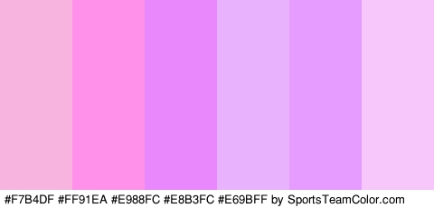 #F7B4DF #FF91EA #E988FC #E8B3FC #E69BFF #F7C7FC Colors