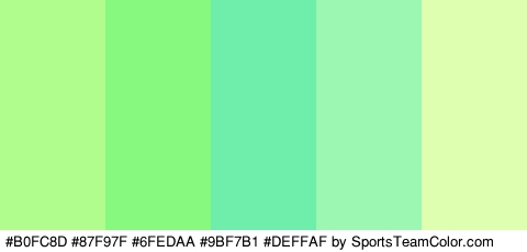 #B0FC8D #87F97F #6FEDAA #9BF7B1 #DEFFAF Colors