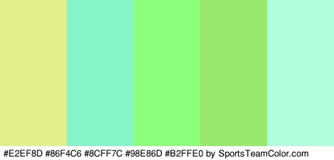 #E2EF8D #86F4C6 #8CFF7C #98E86D #B2FFE0 Colors