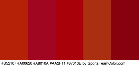 #B52107 #A00620 #A8010A #AA2F11 #87010E Colors