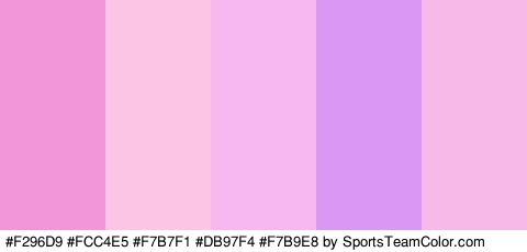 #F296D9 #FCC4E5 #F7B7F1 #DB97F4 #F7B9E8 Colors