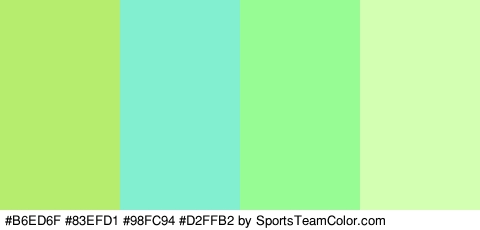 #B6ED6F #83EFD1 #98FC94 #D2FFB2 Colors