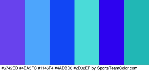 #6742ED #4EA5FC #1146F4 #4ADBD8 #2D02EF #21B7B5 Colors