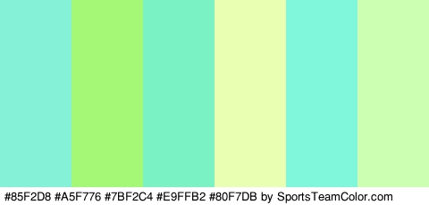 #85F2D8 #A5F776 #7BF2C4 #E9FFB2 #80F7DB #CCFFB2 Colors