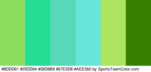 #8DDD61 #25DD94 #58D8B8 #67E5D8 #AEE560 #377F01 Colors