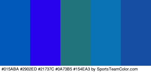 #015ABA #2902ED #21737C #0A73B5 #154EA3 Colors