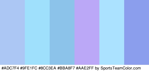 #ADC7F4 #9FE1FC #8CC3EA #BBA8F7 #AAE2FF #8B9DED Colors