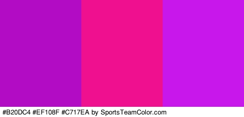 #B20DC4 #EF108F #C717EA Colors