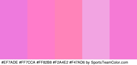 #EF7ADE #FF7CCA #FF82B8 #F2A4E2 #F47AD6 Colors