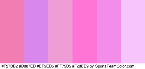 #F27DB2 #D887ED #EF9ED5 #FF75D5 #F28EE9 #F8C4FC Colors