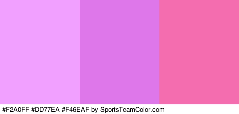 #F2A0FF #DD77EA #F46EAF Colors