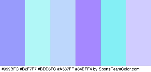 #999BFC #B2F7F7 #BDD6FC #A587FF #84EFF4 #D1CCFF Colors