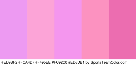 #ED9BF2 #FCA4D7 #F495EE #FC92C0 #ED6DB1 Colors