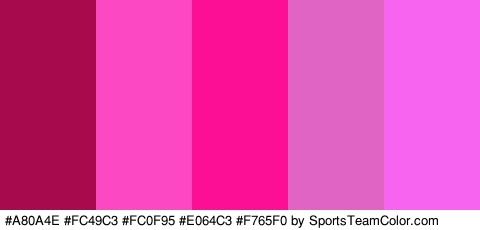 #A80A4E #FC49C3 #FC0F95 #E064C3 #F765F0 Colors