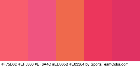 #F75D6D #EF5380 #EF6A4C #ED365B #E03364 Colors