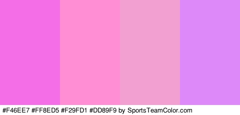 #F46EE7 #FF8ED5 #F29FD1 #DD89F9 Colors