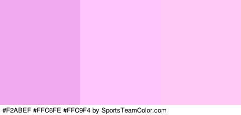 #F2ABEF #FFC6FE #FFC9F4 Colors