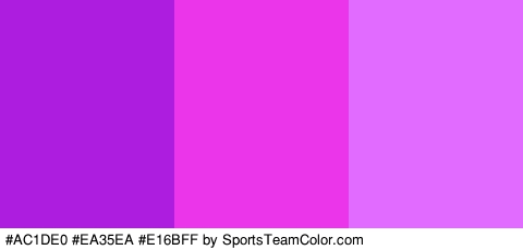 #AC1DE0 #EA35EA #E16BFF Colors