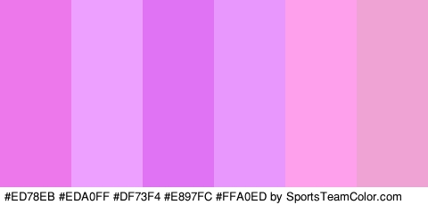 #ED78EB #EDA0FF #DF73F4 #E897FC #FFA0ED #EFA2D4 Colors