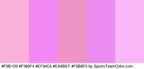 #F9B1D9 #F389F4 #EF94C6 #EA8BEF #F9B8F5 Colors