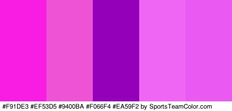 #F91DE3 #EF53D5 #9400BA #F066F4 #EA59F2 Colors