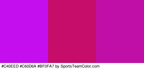 #C40EED #C60D6A #BF0FA7 Colors