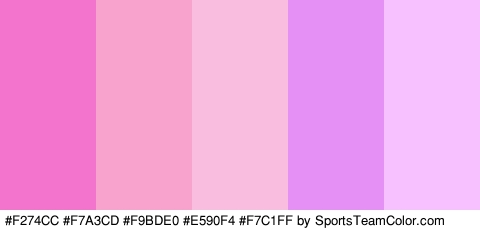 #F274CC #F7A3CD #F9BDE0 #E590F4 #F7C1FF Colors