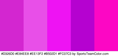 #D326D0 #E84EE8 #EE13F2 #B502D1 #FC07C3 Colors