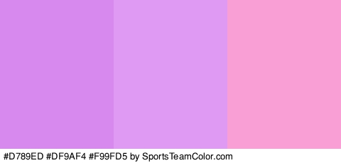 #D789ED #DF9AF4 #F99FD5 Colors