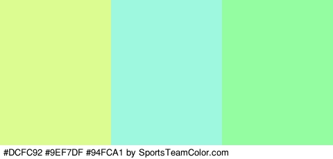 #DCFC92 #9EF7DF #94FCA1 Colors