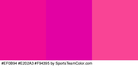 #EF0B94 #E202A3 #F94395 Colors