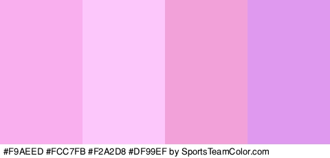 #F9AEED #FCC7FB #F2A2D8 #DF99EF Colors