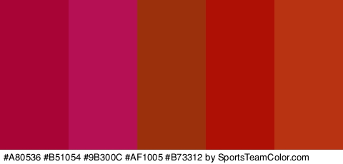 #A80536 #B51054 #9B300C #AF1005 #B73312 Colors