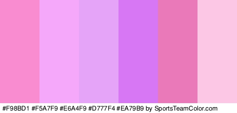 #F98BD1 #F5A7F9 #E6A4F9 #D777F4 #EA79B9 #FCC7E4 Colors