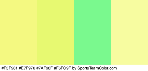 #F3F981 #E7F970 #7AF98F #F6FC9F Colors