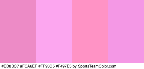 #ED8BC7 #FCA6EF #FF93C5 #F497E5 Colors