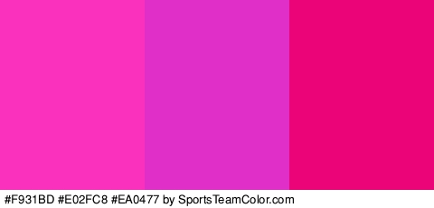 #F931BD #E02FC8 #EA0477 Colors