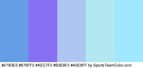 #679DE5 #876FF2 #AEC7F2 #B3E8F2 #A0E8FF Colors