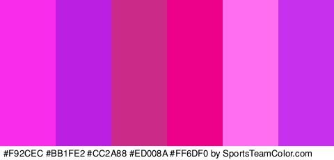 #F92CEC #BB1FE2 #CC2A88 #ED008A #FF6DF0 #C731ED Colors