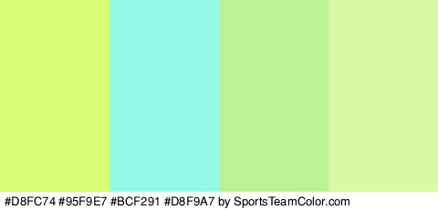 #D8FC74 #95F9E7 #BCF291 #D8F9A7 Colors