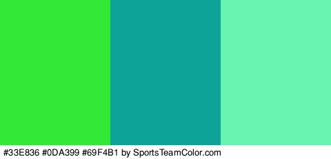 #33E836 #0DA399 #69F4B1 Colors