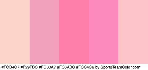 #FCD4C7 #F29FBC #FC80A7 #FC8ABC #FCC4C6 Colors