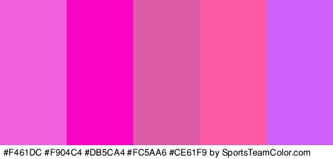 #F461DC #F904C4 #DB5CA4 #FC5AA6 #CE61F9 Colors