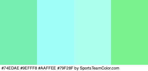 #74EDAE #9EFFF8 #AAFFEE #79F28F Colors