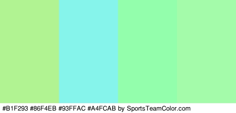 #B1F293 #86F4EB #93FFAC #A4FCAB Colors