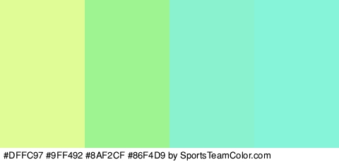 #DFFC97 #9FF492 #8AF2CF #86F4D9 Colors