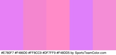 #E780F7 #F486D0 #FF8CC9 #DF7FF9 #F48DD5 Colors