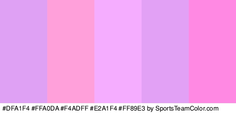 #DFA1F4 #FFA0DA #F4ADFF #E2A1F4 #FF89E3 Colors